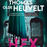 Tytuł: HEX
Autor: Thomas Olde-Heuvelt
Wydawnictwo: Albatros
Formaty: MOBI, EPUB