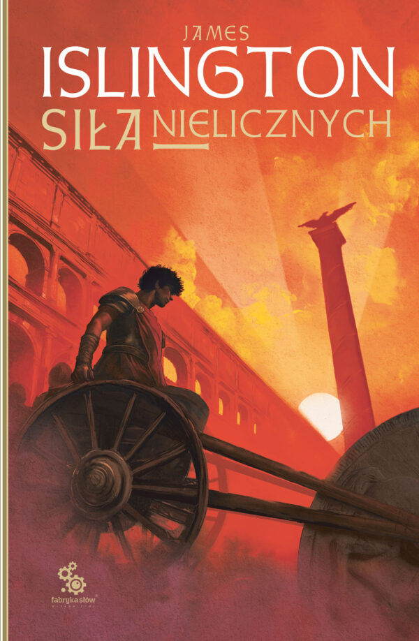 Tytuł: Hierarchia (#2). Siła nielicznych
Autor: James Islington
Wydawnictwo: Fabryka Słów
Formaty: EPUB, MOBI