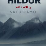 Tytuł: Hildur
Autor: Satu Rämö
Wydawnictwo: HarperCollins Polska
Formaty: EPUB, MOBI