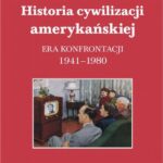 Tytuł: Historia cywilizacji amerykańskiej Tom 4
Autor: Zbigniew Lewicki
Wydawnictwo: Scholar
Formaty: PDF