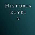 Tytuł: Historia etyki
Autor: Tadeusz Ślipko
Wydawnictwo: Petrus
Formaty: PDF