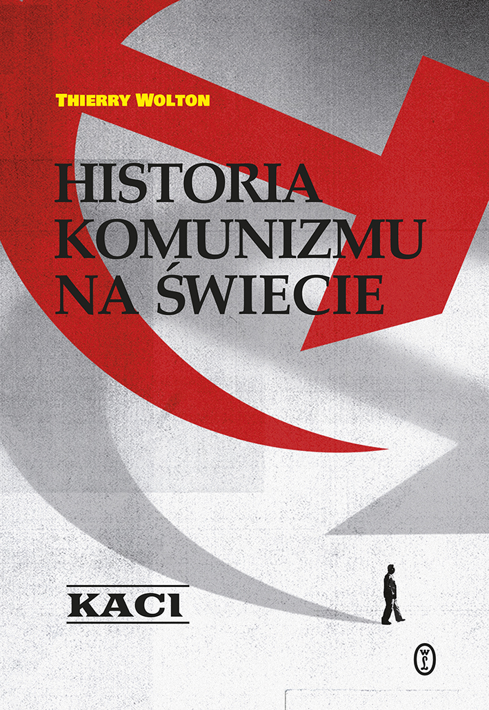 Historia komunizmu na świecie t. 1: Kaci — okładka e-booka