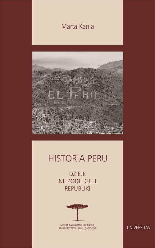 Historia Peru. Dzieje niepodległej republiki — okładka e-booka