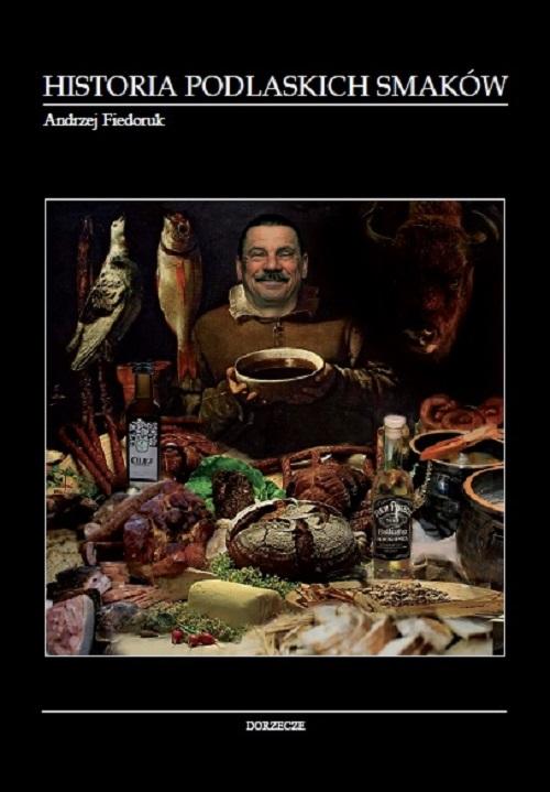 HISTORIA PODLASKICH SMAKÓW — okładka e-booka