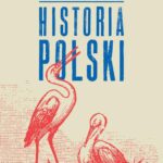 Tytuł: Historia Polski
Autor: Jerzy Topolski
Wydawnictwo: Poznańskie
Formaty: MOBI, EPUB