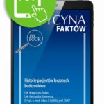 Tytuł: Historie pacjentów leczonych budezonidem [Medycyna Faktów 3/2022]
Autor: Małgorzata Kudan, Aleksandra Osiejewska, Adam J. Sybilski
Wydawnictwo: Medical Education
Formaty: PDF
