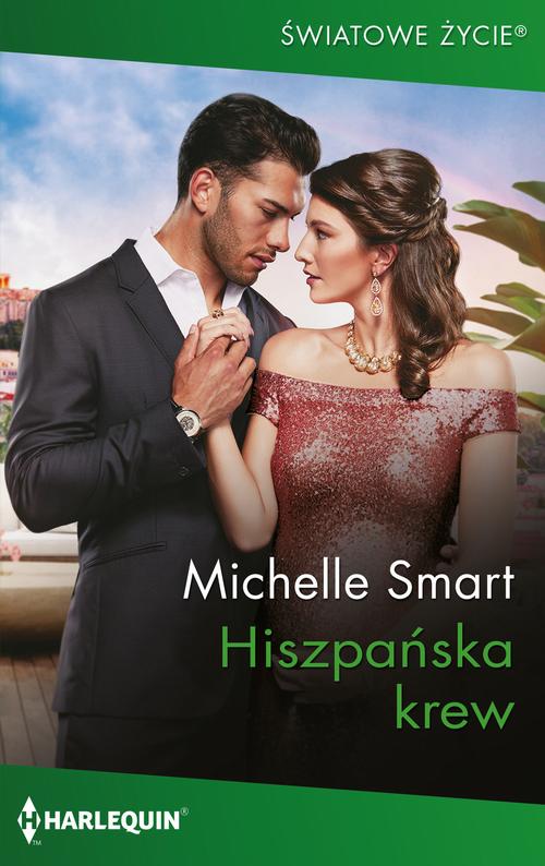 Tytuł: Hiszpańska krew
Autor: Michelle Smart
Wydawnictwo: Harlequin
Formaty: MOBI, EPUB