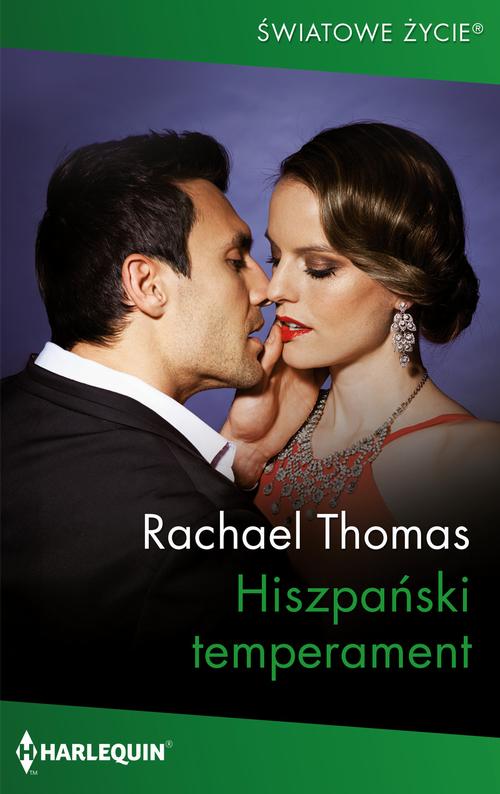 Tytuł: Hiszpański temperament
Autor: Rachael Thomas
Wydawnictwo: Harlequin
Formaty: MOBI, EPUB