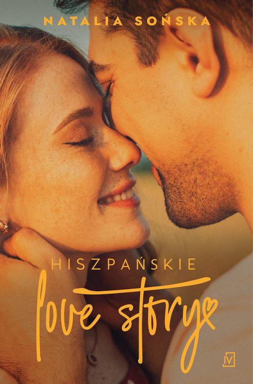 Tytuł: Hiszpańskie love story
Autor: Natalia Sońska
Wydawnictwo: Czwarta Strona
Formaty: MOBI, EPUB