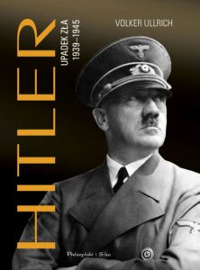 Hitler. Upadek zła 1939-1945 — okładka e-booka