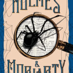 Tytuł: Holmes i Moriarty
Autor: Gareth Rubin
Wydawnictwo: Albatros
Formaty: EPUB, MOBI