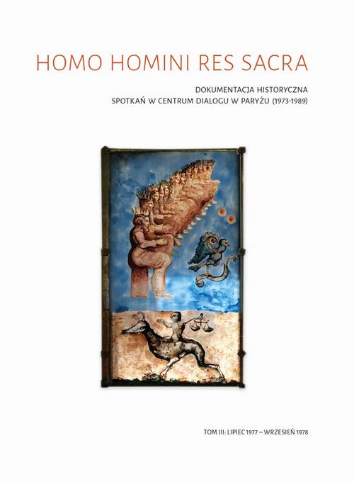 Tytuł: Homo homini res sacra Dokumentacja historyczna spotkań w Centrum Dialogu w Paryżu (1973-1989), t. 3: Lipiec 1977 – wrzesień 1978
Autor: 
Wydawnictwo: Uniwersytet Jana Kochanowskiego
Formaty: PDF