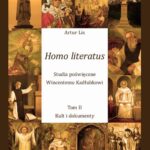 Tytuł: Homo literatus. Studia poświęcone Wincentemu Kadłubkowi. Tom II - Kult i dokumenty
Autor: Artur Lis
Wydawnictwo: Armoryka
Formaty: PDF
