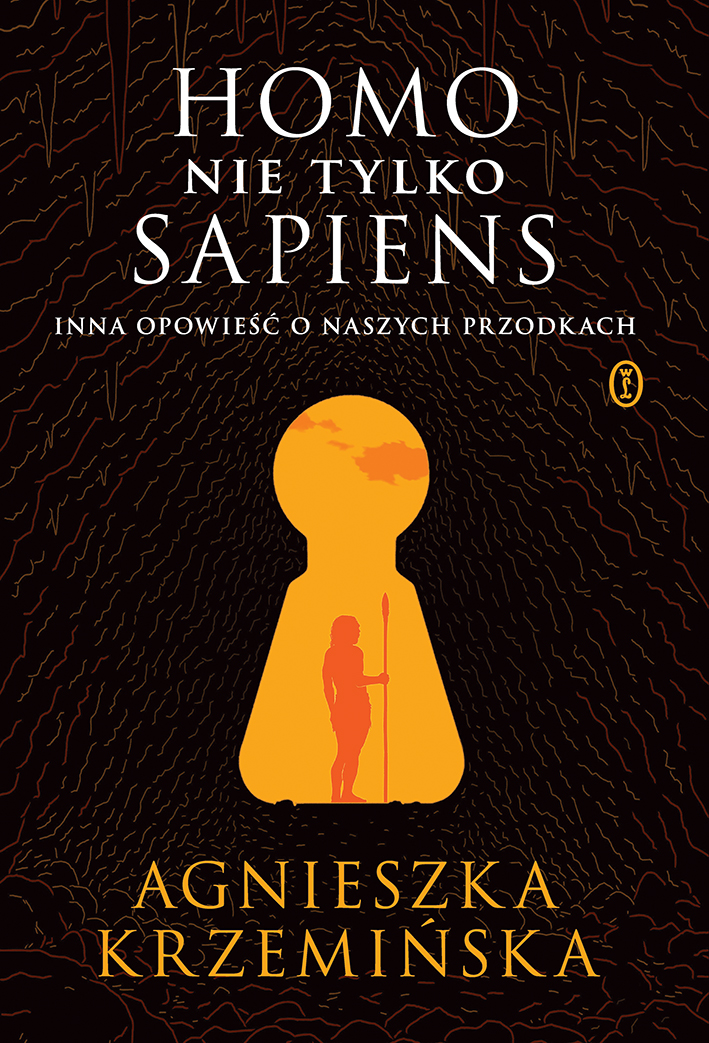 Tytuł: Homo (nie tylko) sapiens. Inna opowieść o naszych przodkach
Autor: Agnieszka Krzemińska
Wydawnictwo: Wydawnictwo Literackie
Formaty: EPUB, MOBI