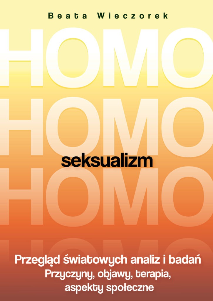 Tytuł: Homoseksualizm. Przegląd światowych analiz i badań. Wydanie 2018
Autor: Beata Wieczorek
Wydawnictwo: Fronda
Formaty: PDF