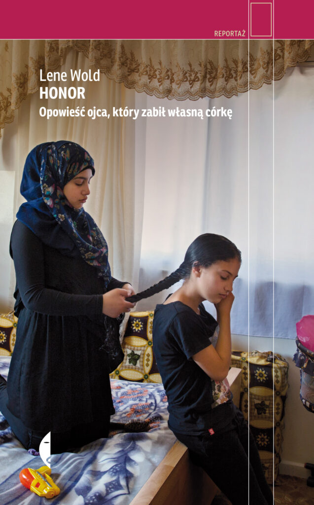 Honor. Opowieść ojca, który zabił własną córkę — okładka