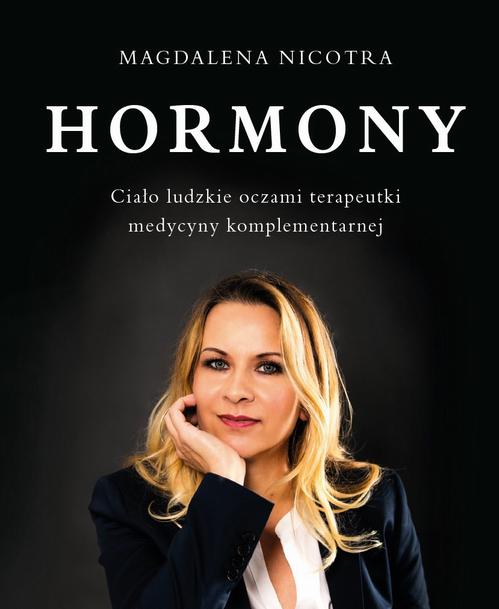 Tytuł: Hormony
Autor: Magdalena Nicotra
Wydawnictwo: Purana
Formaty: EPUB, MOBI