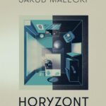 Tytuł: Horyzont
Autor: Jakub Małecki
Wydawnictwo: SQN
Formaty: EPUB, MOBI
