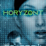 Tytuł: Horyzont zdarzeń
Autor: Grzegorz Mucha
Wydawnictwo: Ebookowo
Formaty: EPUB, MOBI