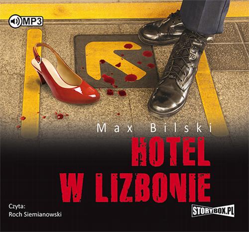 Tytuł: Hotel w Lizbonie
Autor: Max Bilski
Wydawnictwo: Storybox
Formaty: MP3