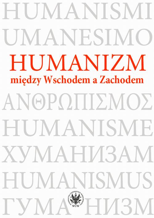 Tytuł: Humanizm między Wschodem a Zachodem
Autor: 
Wydawnictwo: Wydawnictwa Uniwersytetu Warszawskiego
Formaty: PDF, EPUB, MOBI