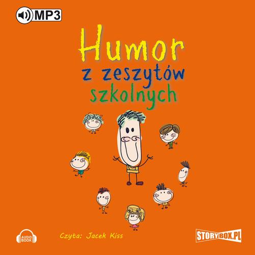 Tytuł: Humor z zeszytów szkolnych
Autor: Przemysław Słowiński
Wydawnictwo: Storybox
Formaty: MP3