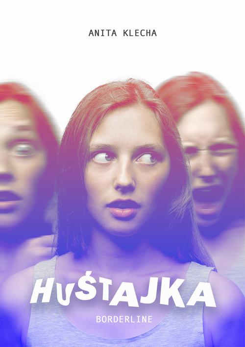 Tytuł: Huśtajka
Autor: Anita Klecha
Wydawnictwo: Wydawnictwo e-bookowo
Formaty: MOBI, EPUB, PDF