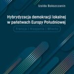 Hybrydyzacja demokracji lokalnej w państwach Europy Południowej — okładka e-booka