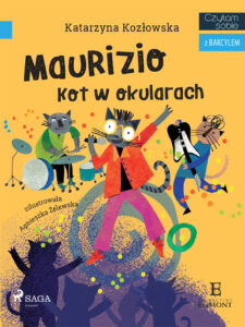 Tytuł: I am reading - Czytam sobie. Maurizio - Kot w okularach
Autor: Katarzyna Kozłowska
Wydawnictwo: SAGA Egmont
Formaty: EPUB, MOBI