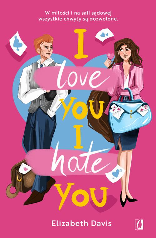 Tytuł: I love you, I hate you
Autor: Elizabeth Davis
Wydawnictwo: Wydawnictwo Kobiece
Formaty: EPUB, MOBI
