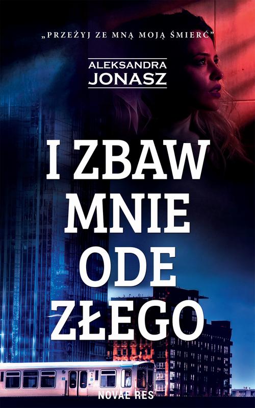 I zbaw mnie ode złego — okładka e-booka