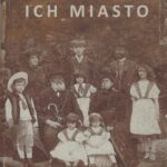 Tytuł: Ich miasto. Wspomnienia Izraelczyków, przedwojennych mieszkańców Krakowa
Autor: Anis D. Pordes, Irek Grin
Wydawnictwo: EMG
Formaty: EPUB, MOBI