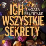 Ich wszystkie sekrety — okładka audiobooka