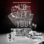 Tytuł: I'd Let You Win
Autor: Natalia Antczak
Wydawnictwo: NieZwykłe
Formaty: MP3