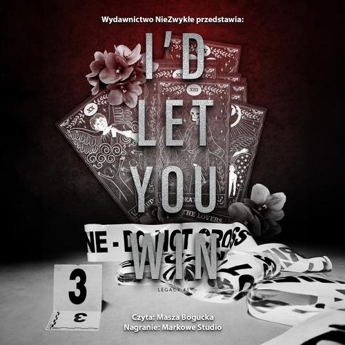 Tytuł: I'd Let You Win
Autor: Natalia Antczak
Wydawnictwo: NieZwykłe
Formaty: MP3