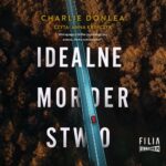 Tytuł: Idealne morderstwo
Autor: Charlie Donlea
Wydawnictwo: Storybox
Formaty: MP3