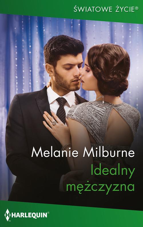 Tytuł: Idealny mężczyzna
Autor: Melanie Milburne
Wydawnictwo: Harlequin
Formaty: MOBI, EPUB