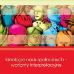 Ideologie nauk społecznych warianty interpreta — okładka e-booka