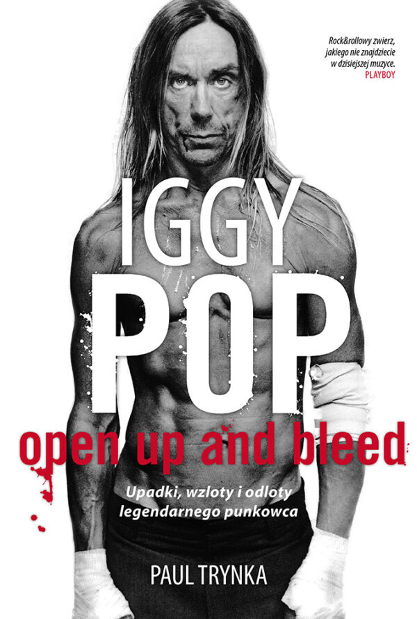 Tytuł: Iggy Pop: Upadki, wzloty i odloty legendarnego punkowca
Autor: Paul Trynka
Wydawnictwo: Wydawnictwo Sine Qua Non
Formaty: EPUB, MOBI