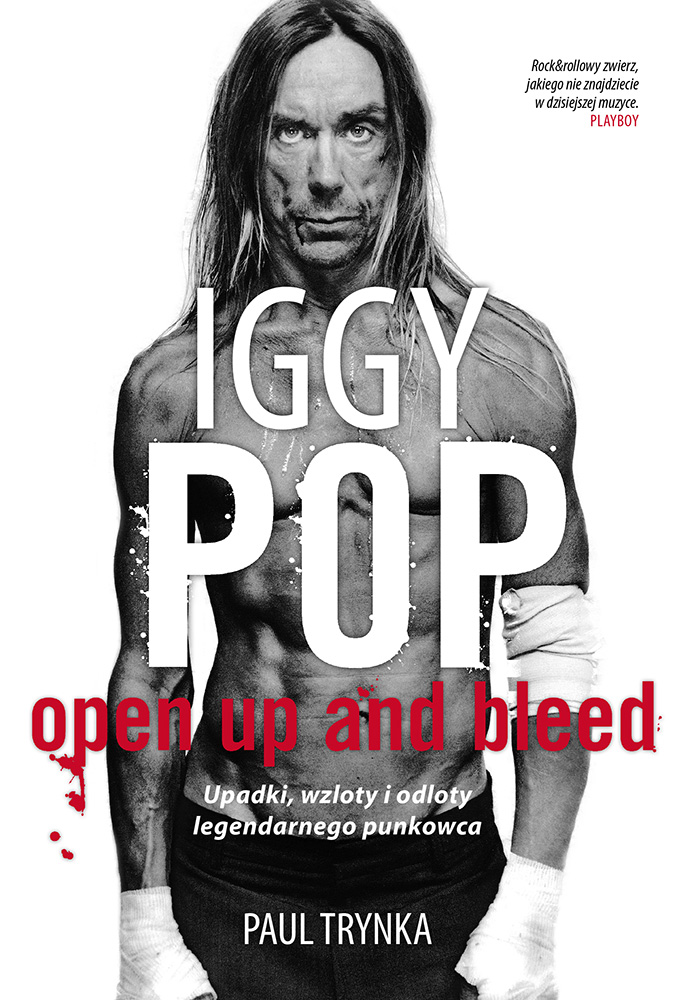 Tytuł: Iggy Pop: Upadki, wzloty i odloty legendarnego punkowca
Autor: Paul Trynka
Wydawnictwo: Wydawnictwo Sine Qua Non
Formaty: EPUB, MOBI