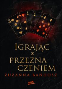 Igrając z przeznaczeniem — okładka e-booka