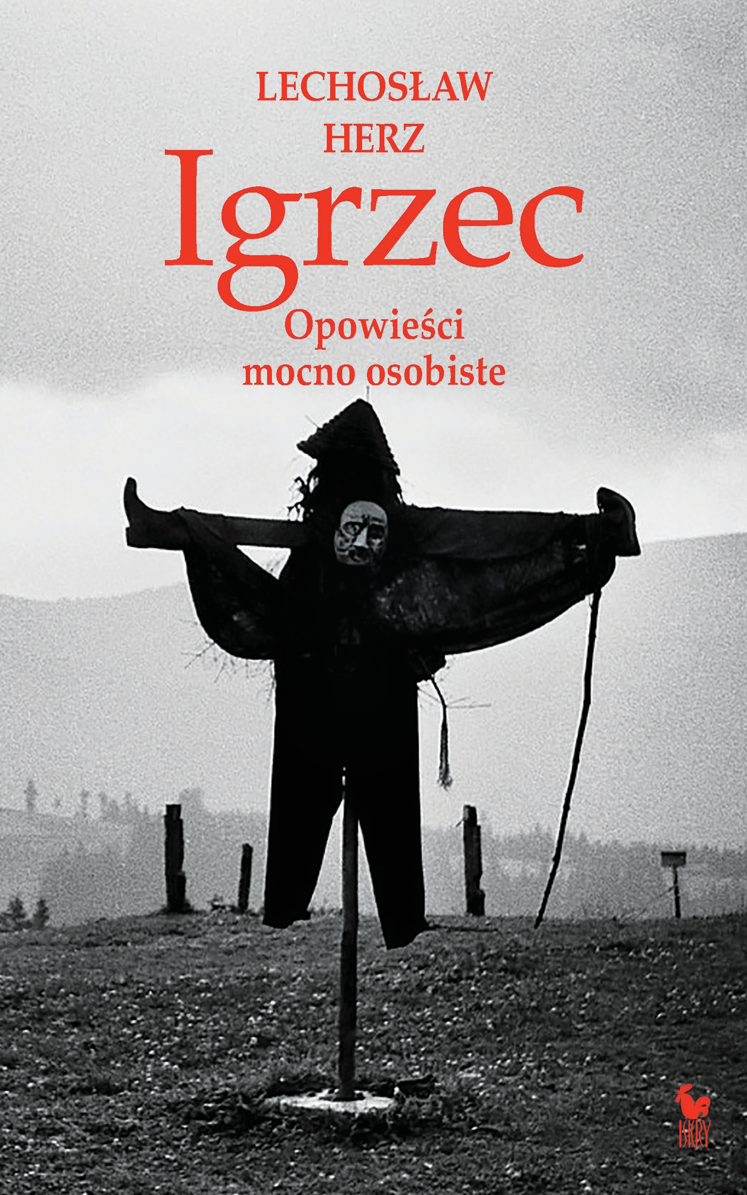 Tytuł: Igrzec. Opowieści mocno osobiste
Autor: Lechosław Herz
Wydawnictwo: Wydawnictwo Iskry
Formaty: EPUB, MOBI
