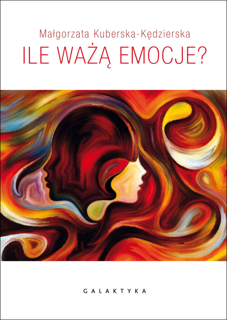 Ile ważą emocje? — okładka