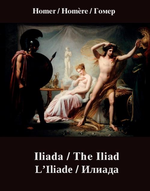 Tytuł: Iliada
Autor: Homer
Wydawnictwo: Armoryka
Formaty: EPUB, MOBI