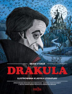 Tytuł: Ilustrowana klasyka literatury. Drakula
Autor: Bram Stoker
Wydawnictwo: Wydawnictwo FRAJDA
Formaty: EPUB, MOBI