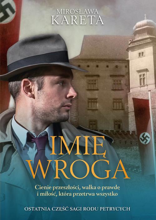 Tytuł: Imię wroga
Autor: Mirosława Kareta
Wydawnictwo: WAM
Formaty: MOBI, EPUB