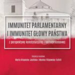 Immunitet parlamentarny i immunitet głowy państwa — okładka e-booka