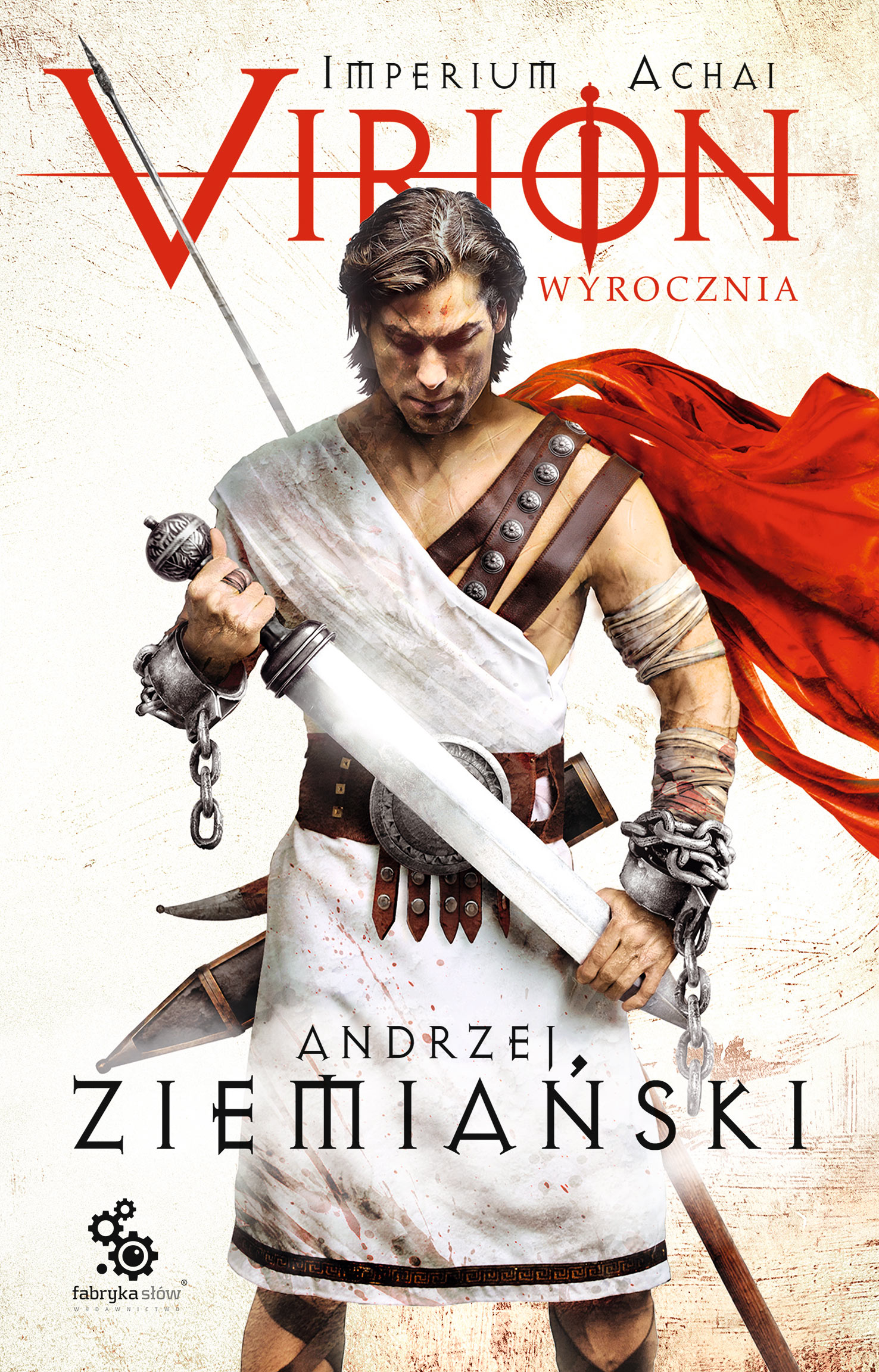 Tytuł: Imperium Achai (#1). Virion. Wyrocznia
Autor: Andrzej Ziemiański
Wydawnictwo: Fabryka Słów
Formaty: EPUB, MOBI