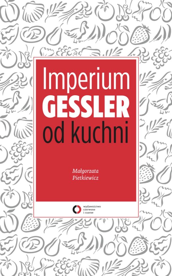 Imperium Gessler od kuchni — okładka
