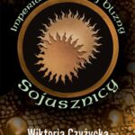 Tytuł: Imperium Smoczej Blizny Sojusznicy
Autor: Wiktoria Czyżycka
Wydawnictwo: Alegoria
Formaty: EPUB, MOBI